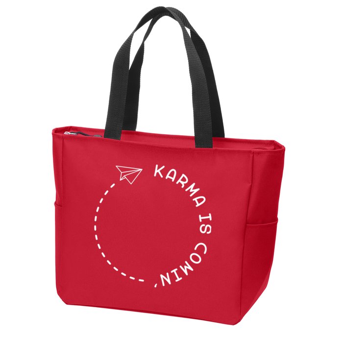 Karma Is Comin' Zip Tote Bag