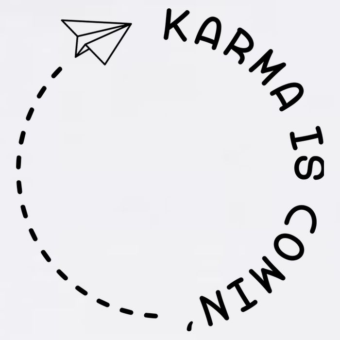 Karma Is Comin' Garment-Dyed Sweatshirt