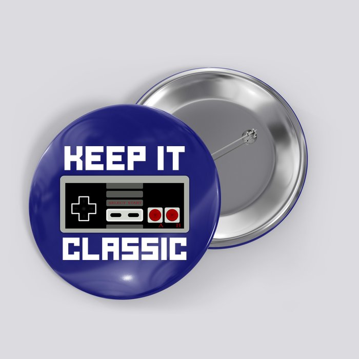 Keep It Classic Retro Gamer Button