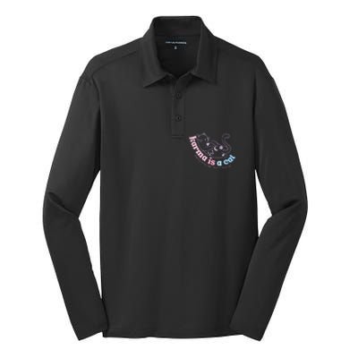 Karma Is Cat Purring In My Lap Cause It Loves Me  Silk Touch Performance Long Sleeve Polo