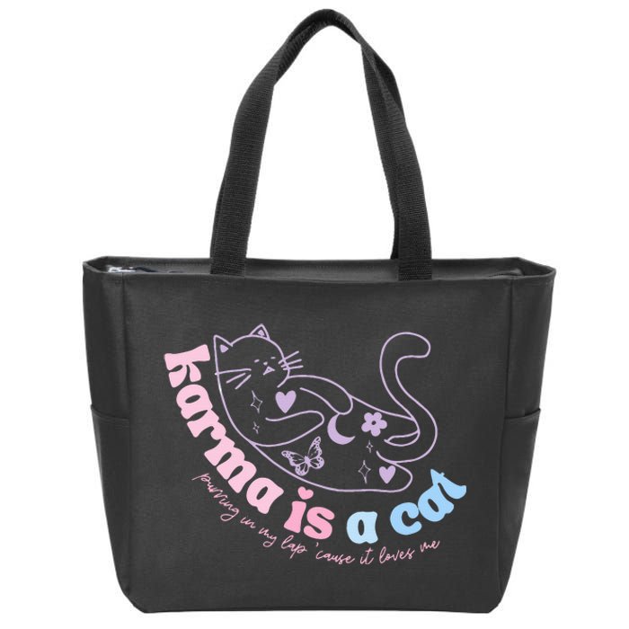 Karma Is Cat Purring In My Lap Cause It Loves Me Zip Tote Bag