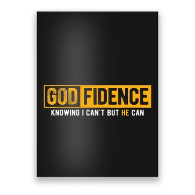 Knowing I CanT But He Can Christian Religious Jesus Poster