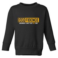 Knowing I CanT But He Can Christian Religious Jesus Toddler Sweatshirt