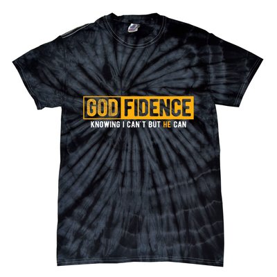 Knowing I CanT But He Can Christian Religious Jesus Tie-Dye T-Shirt