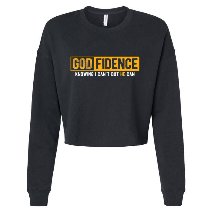 Knowing I CanT But He Can Christian Religious Jesus Cropped Pullover Crew