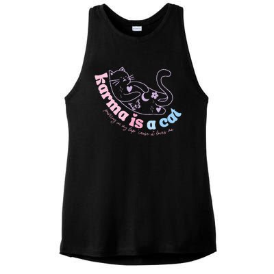 Karma Is Cat Purring In My Lap Cause It Loves Me  Ladies PosiCharge Tri-Blend Wicking Tank