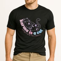 Karma Is Cat Purring In My Lap Cause It Loves Me  Performance Shirt
