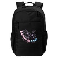 Karma Is Cat Purring In My Lap Cause It Loves Me  Backpack