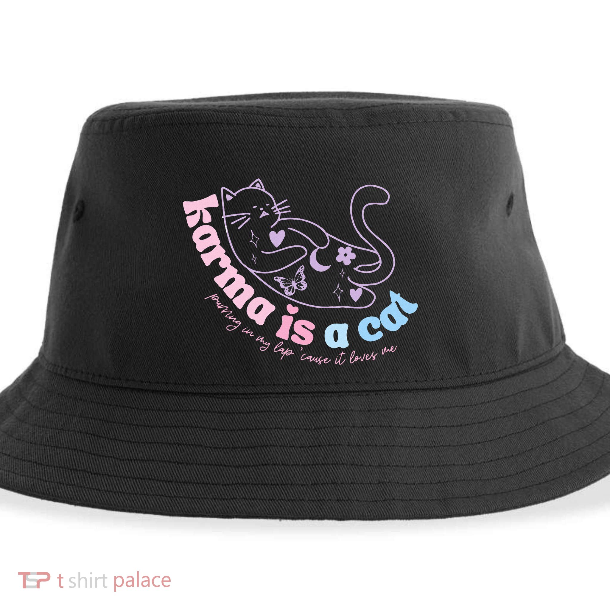 Karma Is Cat Purring In My Lap Cause It Loves Me  Sustainable Bucket Hat