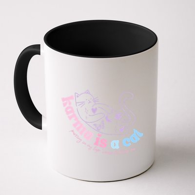 Karma Is Cat Purring In My Lap Cause It Loves Me  Mug