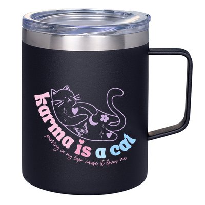 Karma Is Cat Purring In My Lap Cause It Loves Me  12oz Stainless Steel Coffee Mug