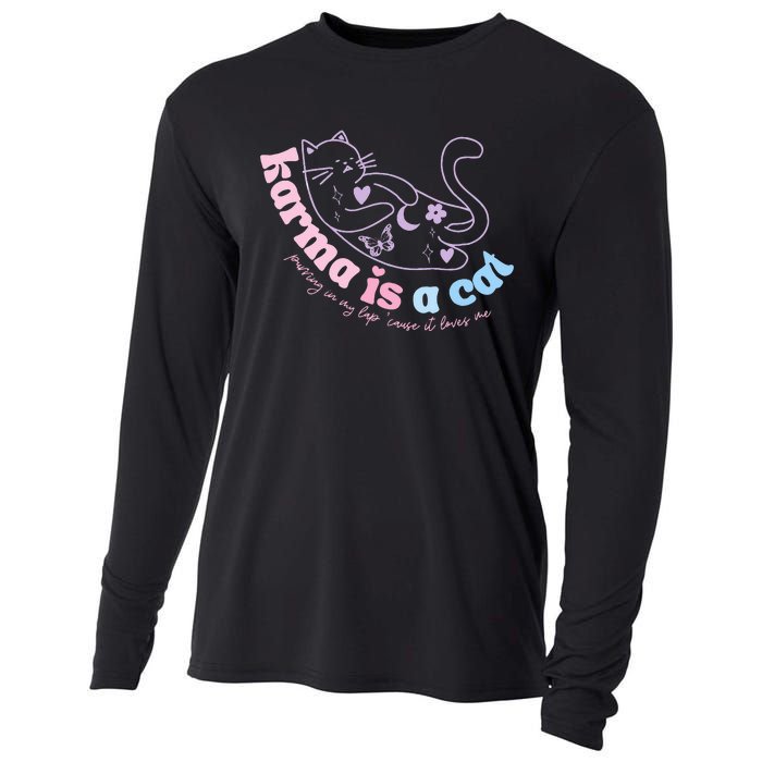 Karma Is Cat Purring In My Lap Cause It Loves Me  Cooling Performance Long Sleeve Crew