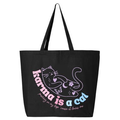 Karma Is Cat Purring In My Lap Cause It Loves Me  25L Jumbo Tote