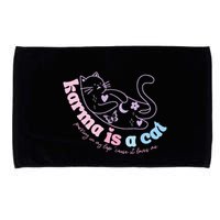 Karma Is Cat Purring In My Lap Cause It Loves Me  Microfiber Hand Towel
