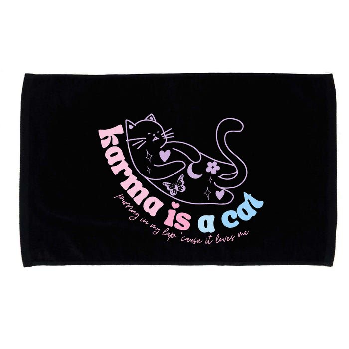 Karma Is Cat Purring In My Lap Cause It Loves Me  Microfiber Hand Towel