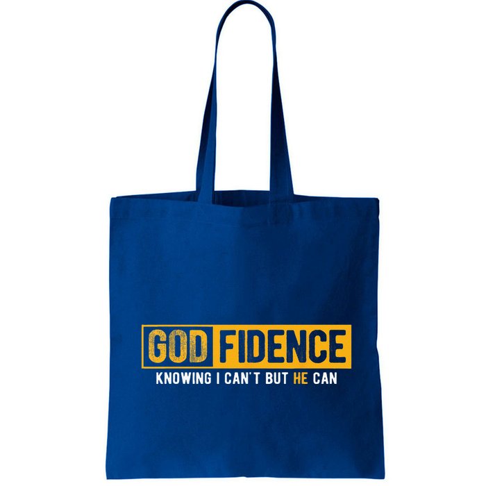 Knowing I Cant But He Can Christian Religious Jesus Bag