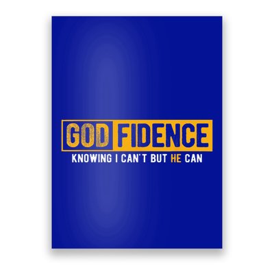 Knowing I Cant But He Can Christian Religious Jesus Poster