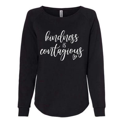 Kindness Is Contagious Womens California Wash Sweatshirt