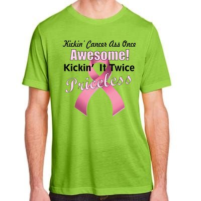 Kickin' Cancer's Ass One Awesome Twice Priceless Adult ChromaSoft Performance T-Shirt