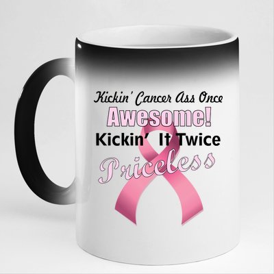 Kickin' Cancer's Ass One Awesome Twice Priceless 11oz Black Color Changing Mug