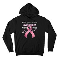 Kickin' Cancer's Ass One Awesome Twice Priceless Hoodie