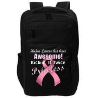 Kickin' Cancer's Ass One Awesome Twice Priceless Impact Tech Backpack