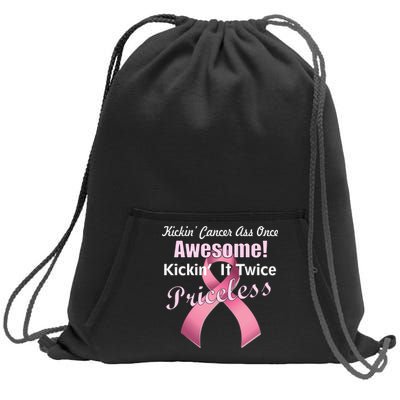 Kickin' Cancer's Ass One Awesome Twice Priceless Sweatshirt Cinch Pack Bag