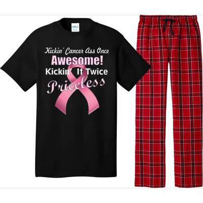 Kickin' Cancer's Ass One Awesome Twice Priceless Pajama Set