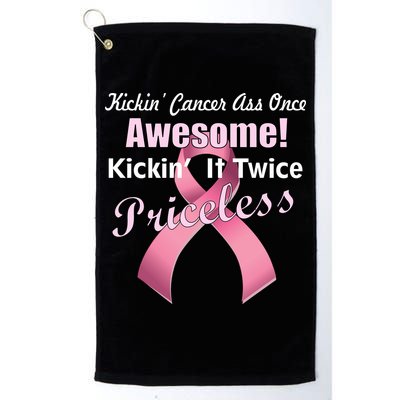 Kickin' Cancer's Ass One Awesome Twice Priceless Golf Towel