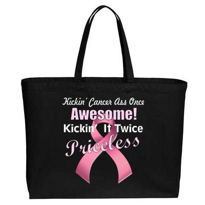 Kickin' Cancer's Ass One Awesome Twice Priceless Cotton Canvas Jumbo Tote