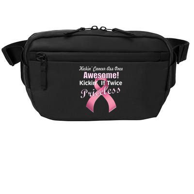 Kickin' Cancer's Ass One Awesome Twice Priceless Crossbody Pack