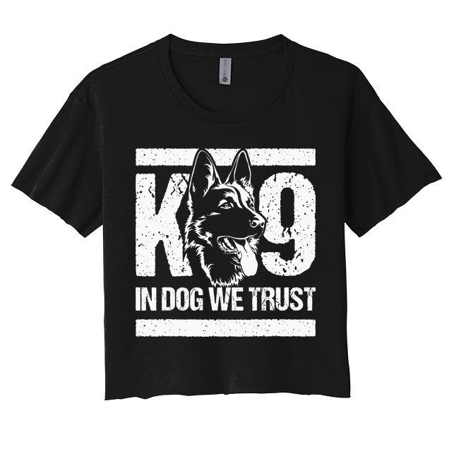 K9 In Dogs We Trust Blue Line K9 Dog Unit Police Officer Crop Top
