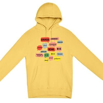 Kindness In Different Languages Premium Pullover Hoodie