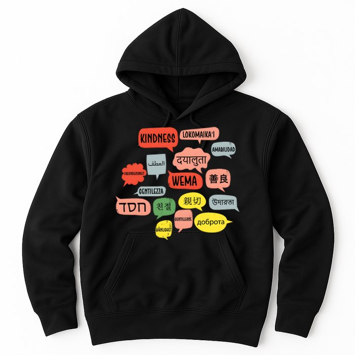 Kindness In Different Languages Hoodie