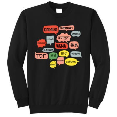 Kindness In Different Languages Sweatshirt