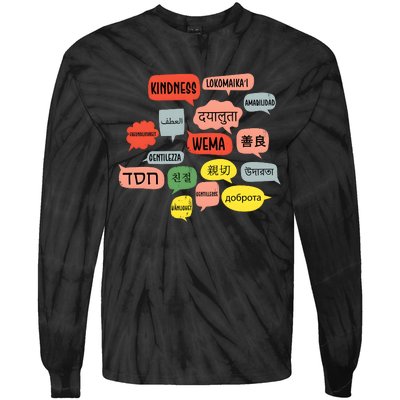 Kindness In Different Languages Tie-Dye Long Sleeve Shirt