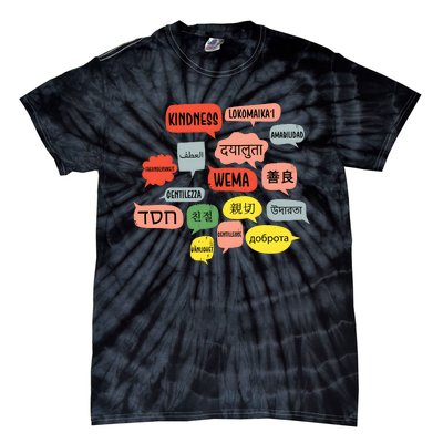 Kindness In Different Languages Tie-Dye T-Shirt