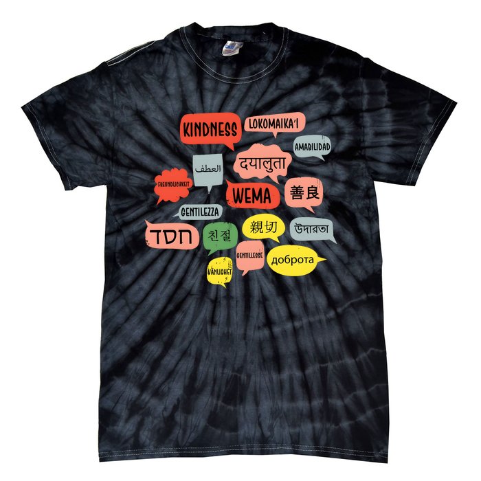 Kindness In Different Languages Tie-Dye T-Shirt