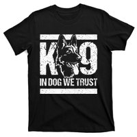 K9 In Dogs We Trust Blue Line K9 Dog Unit Police Officer T-Shirt