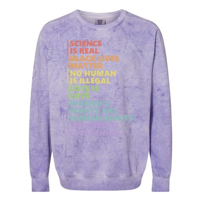 Kindness Is Everything Science Is Real Love Is Love Cute Gift Colorblast Crewneck Sweatshirt