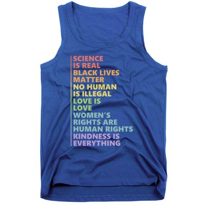 Kindness Is Everything Science Is Real Love Is Love Cute Gift Tank Top