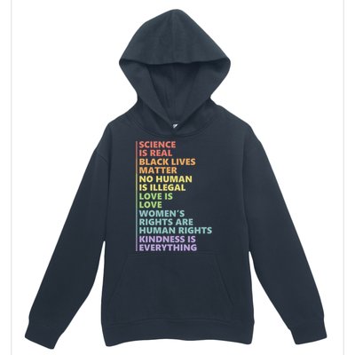 Kindness Is Everything Science Is Real Love Is Love Cute Gift Urban Pullover Hoodie