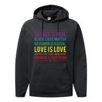 Kindness Is EVERYTHING Science Is Real Love Is Love Performance Fleece Hoodie