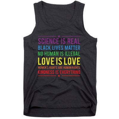 Kindness Is EVERYTHING Science Is Real Love Is Love Tank Top