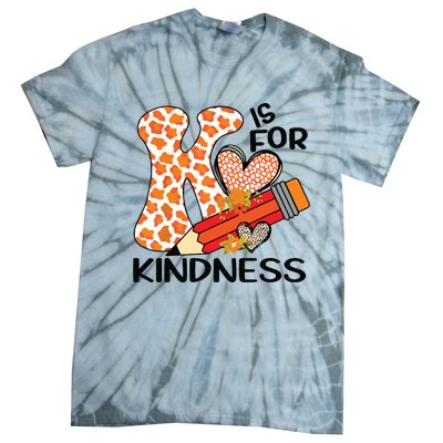 K Is For Kindness Orange Anti Bullying Unity Day Teacher Tie-Dye T-Shirt