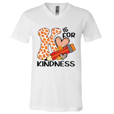 K Is For Kindness Orange Anti Bullying Unity Day Teacher V-Neck T-Shirt