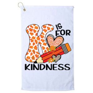 K Is For Kindness Orange Anti Bullying Unity Day Teacher Platinum Collection Golf Towel