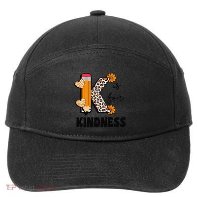 K Is For Kindness Orange Anti Bullying Unity Day Teacher Gift 7-Panel Snapback Hat
