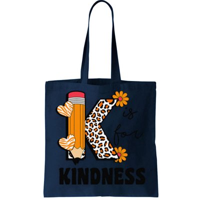 K Is For Kindness Orange Anti Bullying Unity Day Teacher Gift Tote Bag