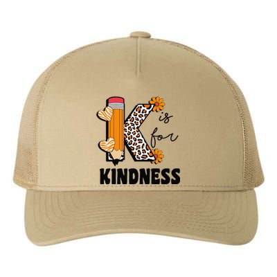 K Is For Kindness Orange Anti Bullying Unity Day Teacher Gift Yupoong Adult 5-Panel Trucker Hat